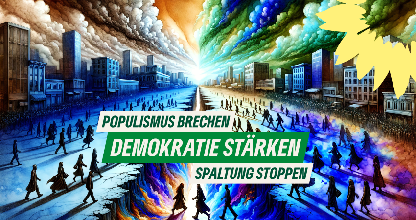 Populismus brechen - Demokratie stärken - Spaltung stoppen