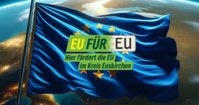 Von Ehrenamt bis Klimaschutz: Wie EU-Mittel den Kreis Euskirchen stärken