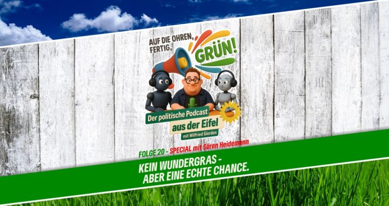 Podcast | Folge 20 | Kein Wundergras - aber eine echte Chance
